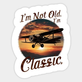 I'm Not Old I'm Classic Airplane Sticker